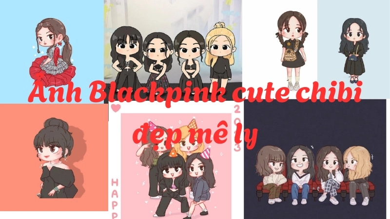 Ý nghĩa ảnh blackpink cute chibi là gì?