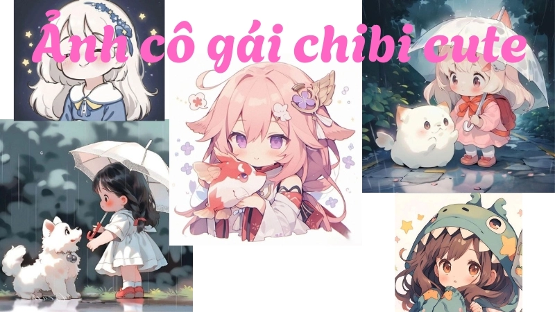 Ý nghĩa ảnh cô gái chibi cute là gì?