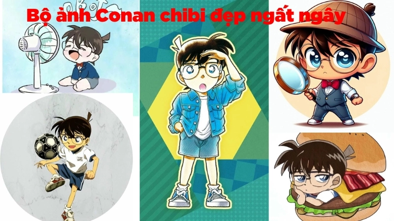 Thế nào là ảnh conan chibi?