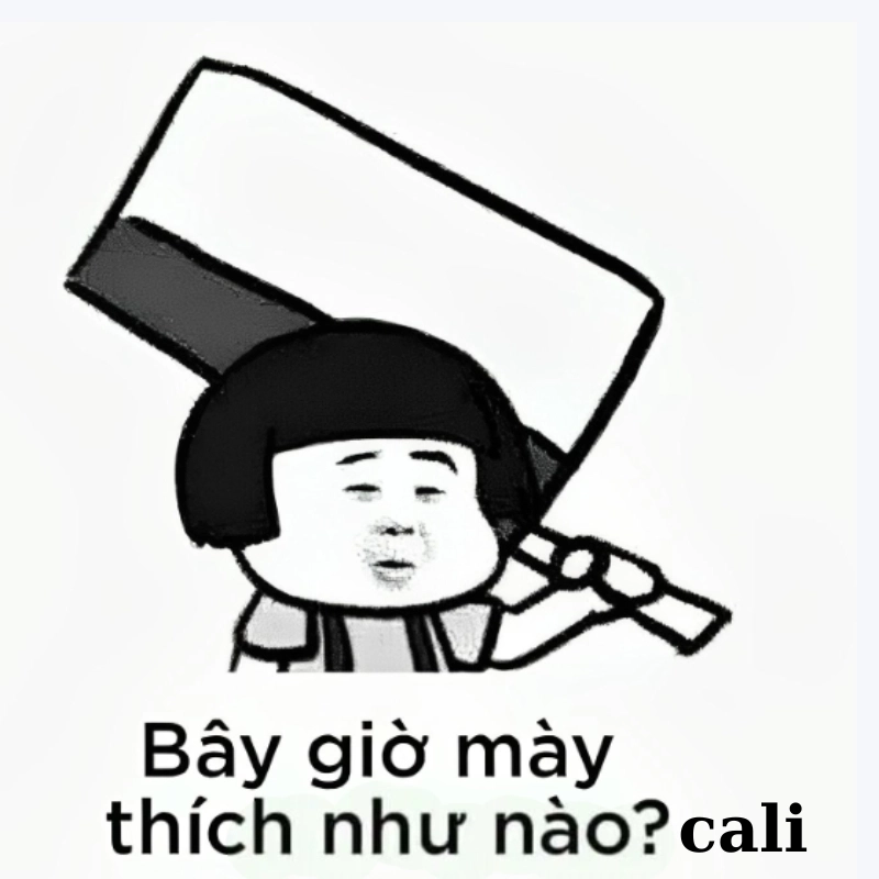 Meme chửi cali không thể thiếu trong những trận chiến comment