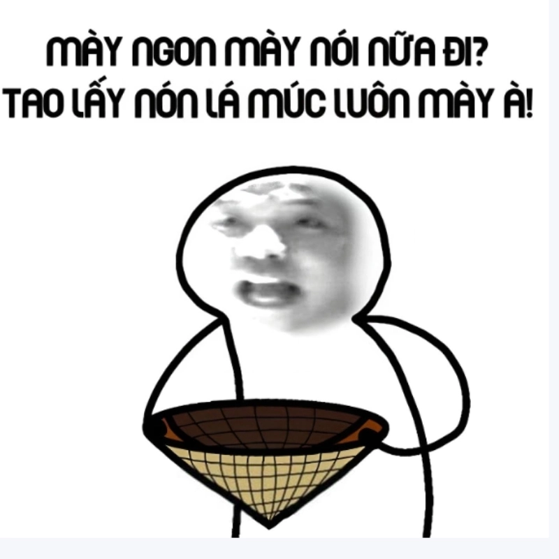 Đọc meme hài chửi mà không cười thì chắc chắn bạn quá nghiêm túc rồi