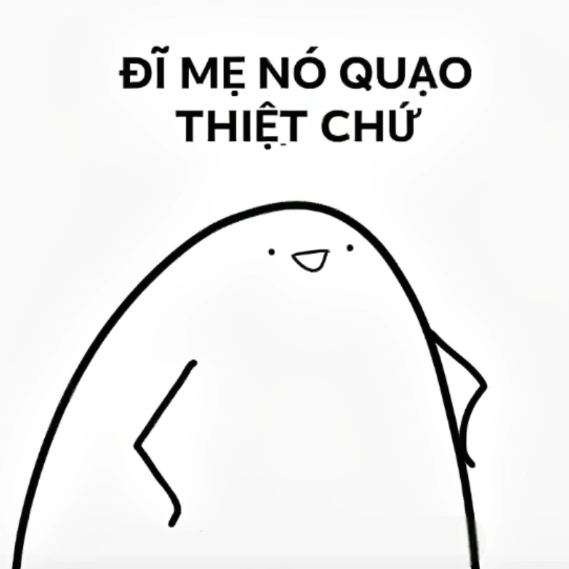 Bộ sưu tập meme chửi tục đỉnh cao, đọc mà cười ra nước mắt