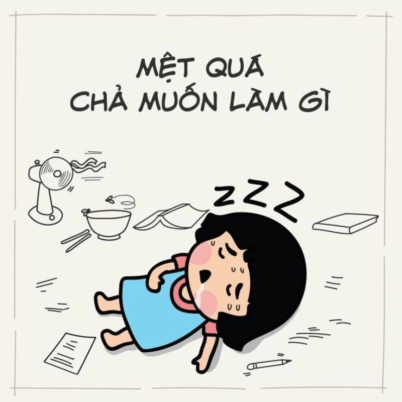 Mệt.mỏi là biểu cảm thể hiện sự kiệt sức trong cuộc sống