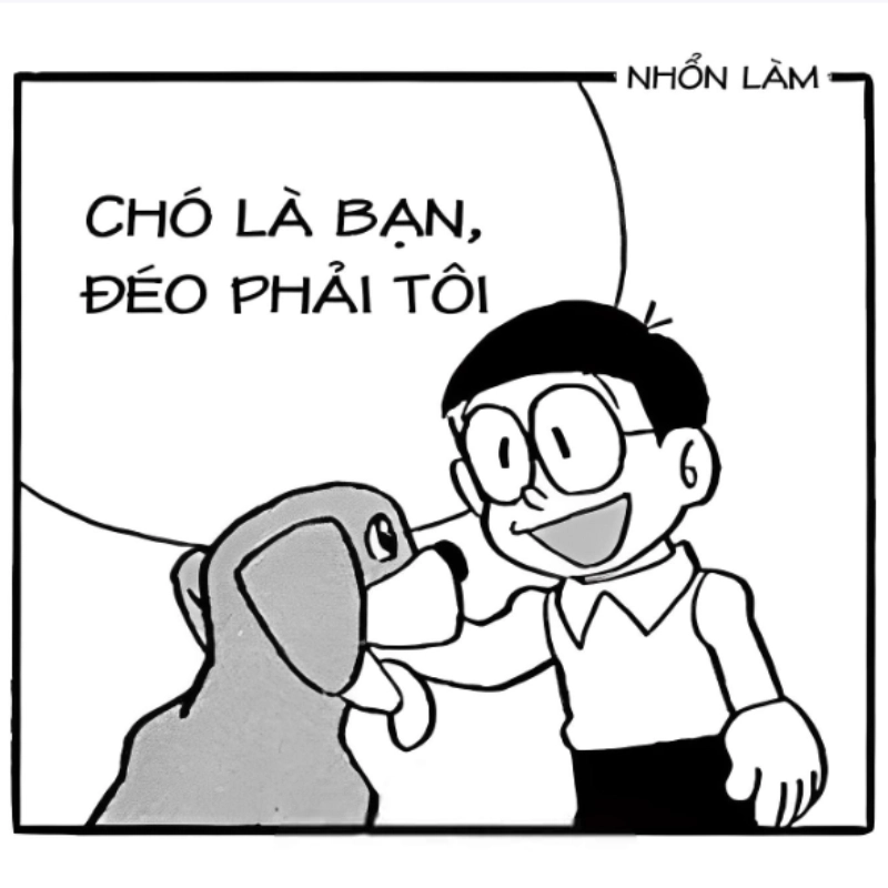 Meme chó là bạn không phải tôi hài hước và cực kỳ dễ thương