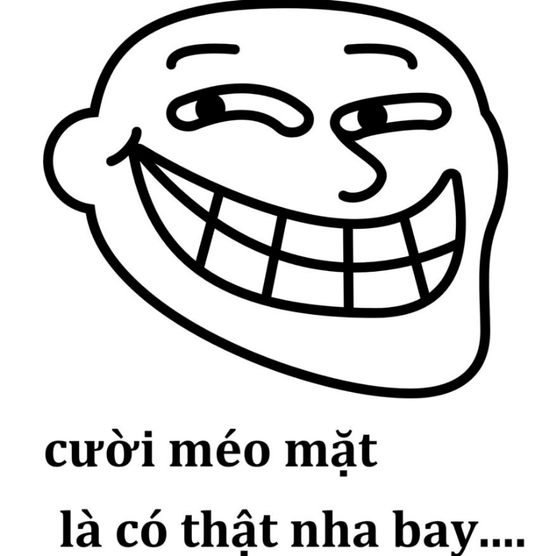 Tìm những ảnh meme có chữ để làm nổi bật suy nghĩ của bạn