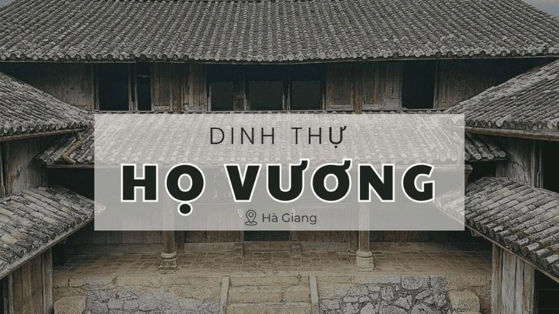 Đôi nét về dinh thự họ Vương 