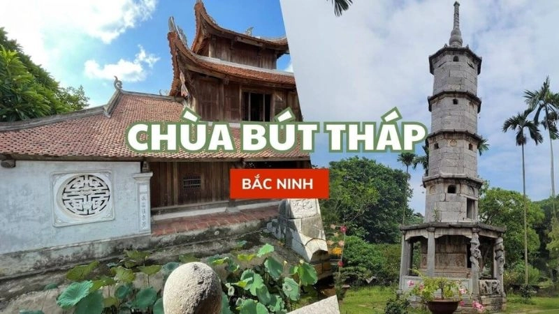 Đôi nét về Chùa Bút Tháp 