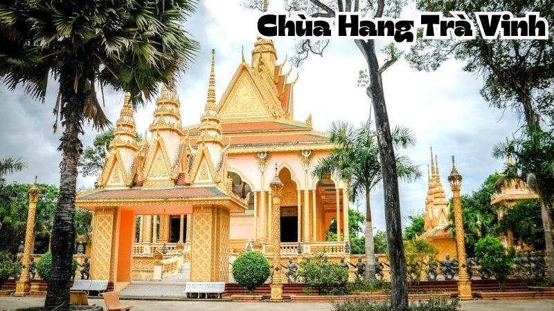 Đôi nét về Chùa Hang Trà Vinh 
