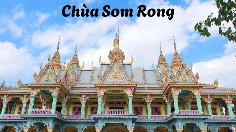 Đôi nét về Chùa Som Rong 