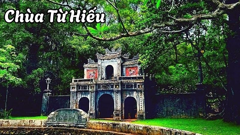 Đôi nét về Chùa Từ Hiếu 