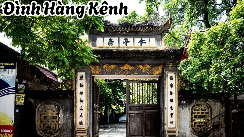 Đôi nét về đình Hàng Kênh 