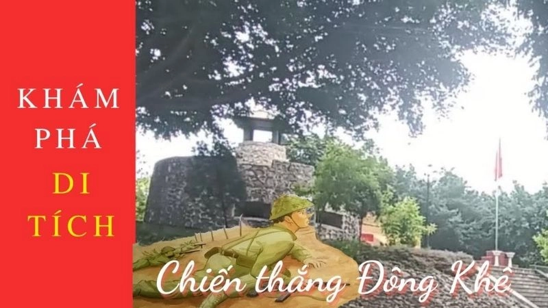 Đôi nét về khu di tích Đông Khê 