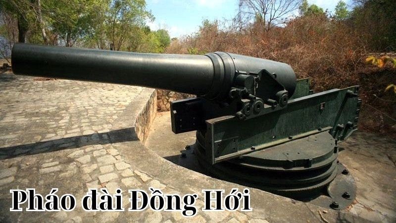 Đôi nét về pháo đài Đồng Hới 