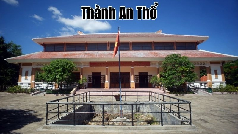 Đôi nét về Thành An Thổ 