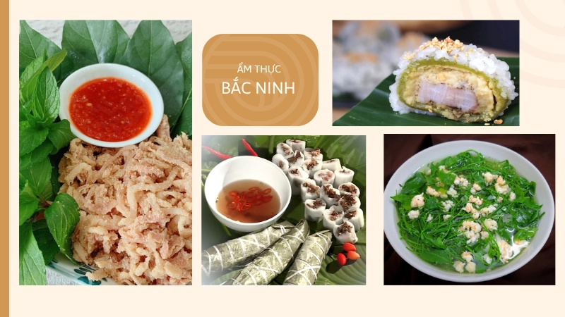 Khám phá hương vị độc đáo và tinh túy của ẩm thực Bắc Ninh