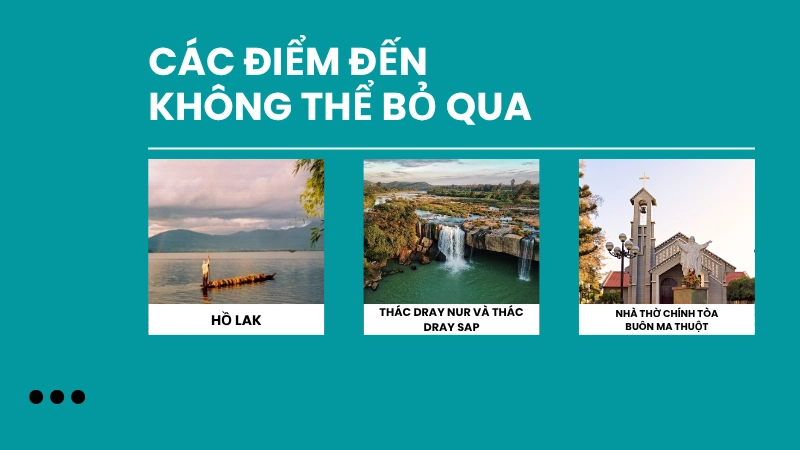 Các điểm đến không thể bỏ qua khi tới Đắk Lắk