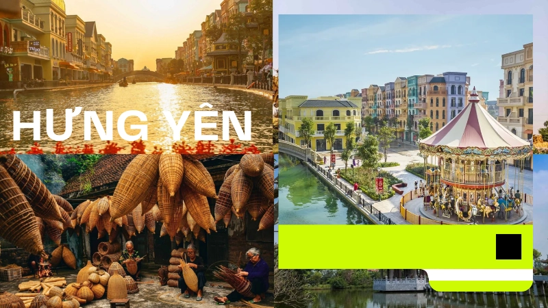 Khám phá vẻ đẹp thanh bình và văn hóa đặc sắc của Hưng Yên