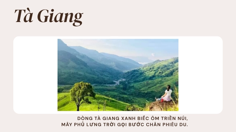 Tà Giang – nơi sông nước hòa cùng núi rừng