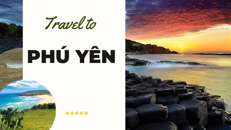 Giới thiệu tổng quan về Phú Yên