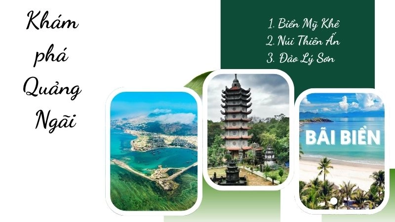 Các điểm đến chính không thể bỏ qua tại Quảng Ngãi