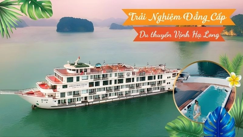 Trải nghiệm du thuyền Vịnh Hạ Long
