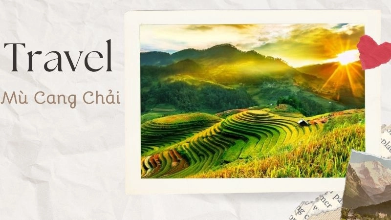 Trải nghiệm ruộng bậc thang Mù Cang Chải